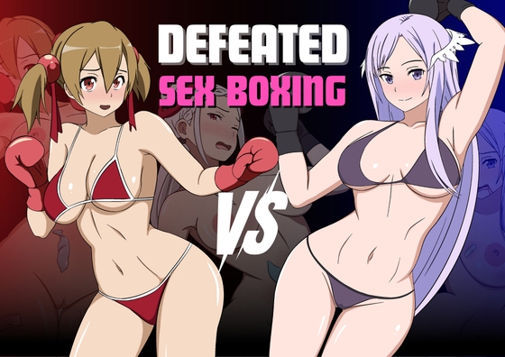 Defeated Sex Boxing – 패배 한 섹스 권투